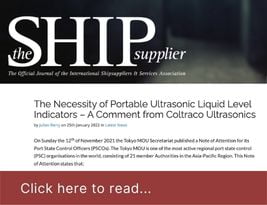 The Ship Supplier Journal Publishes our Press Release on "The Necessity of Portable Ultrasonic Liquid Level Indicators – A Comment from Coltraco Ultrasonics" - January 2022 | Coltraco